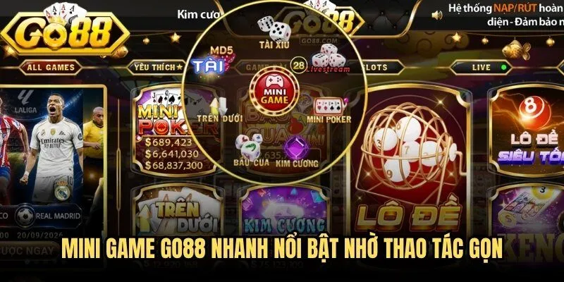 Mini game Go88 - Khám Phá Game Nhanh Và Cách Chơi Hiệu Quả 2 Mini game Go88 nhanh nổi bật nhờ thao tác gọn, kết quả hiển thị rõ