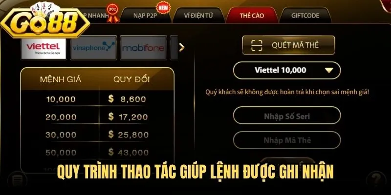 Nạp Tiền Go88 - Hướng Dẫn Giao Dịch Nhanh, Hạn Chế Lỗi 4 Quy trình thao tác giúp lệnh được ghi nhận